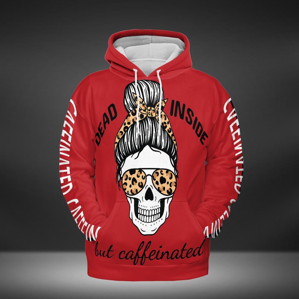 Dead Inside But Caffeinated | Hoodie