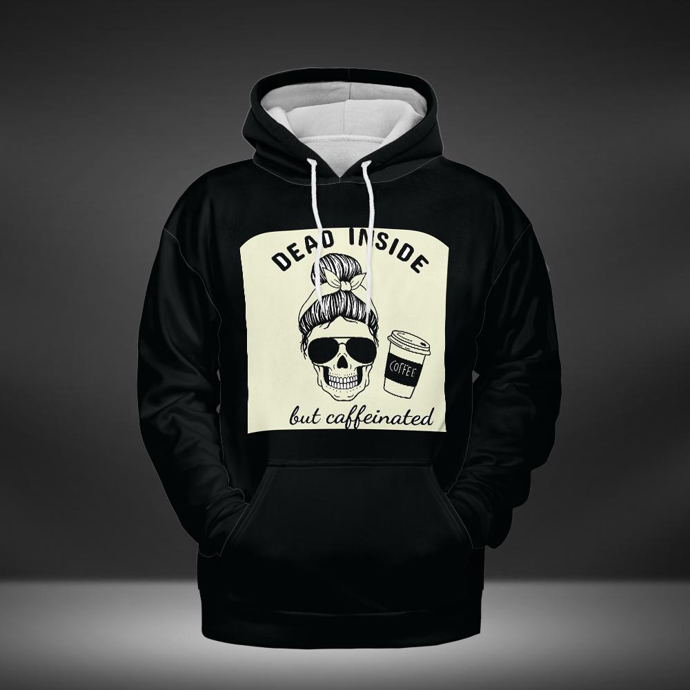 Dead Inside But | Hoodie