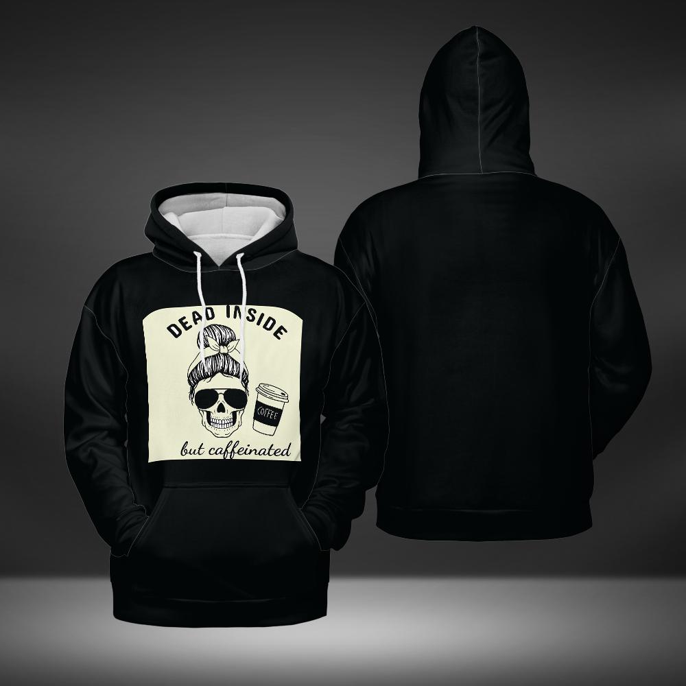 Dead Inside But | Hoodie